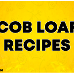 Cob Loaf Recipes