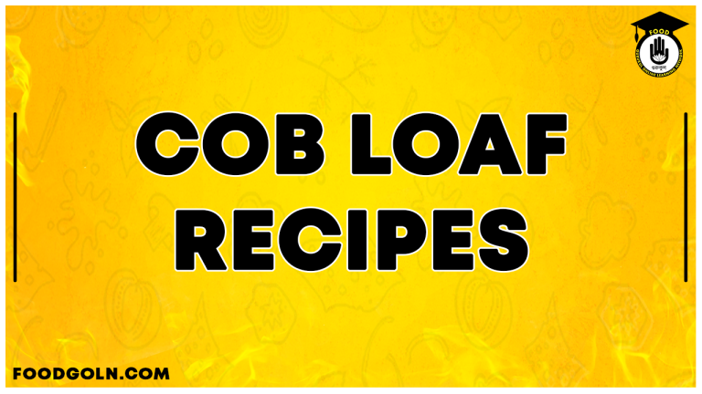 Cob Loaf Recipes