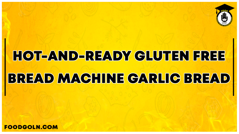 Hot and Ready Gluten Free Bread Machine Garlic Bread Hot-and-Ready Gluten Free Bread Machine Garlic Bread