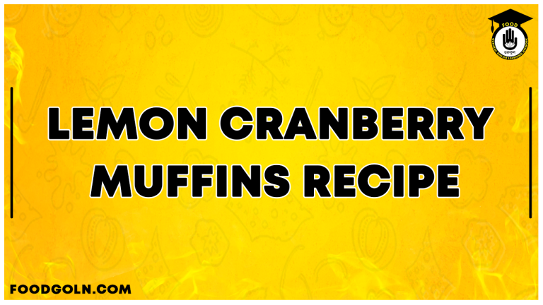 Lemon Cranberry Muffins Recipe