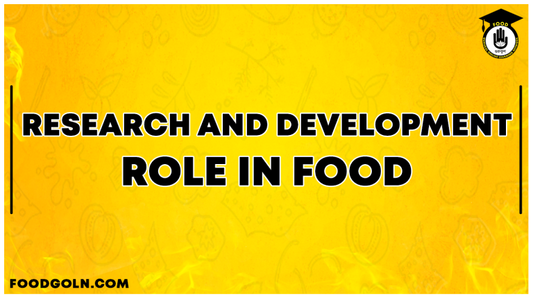 Research and development role in Food
