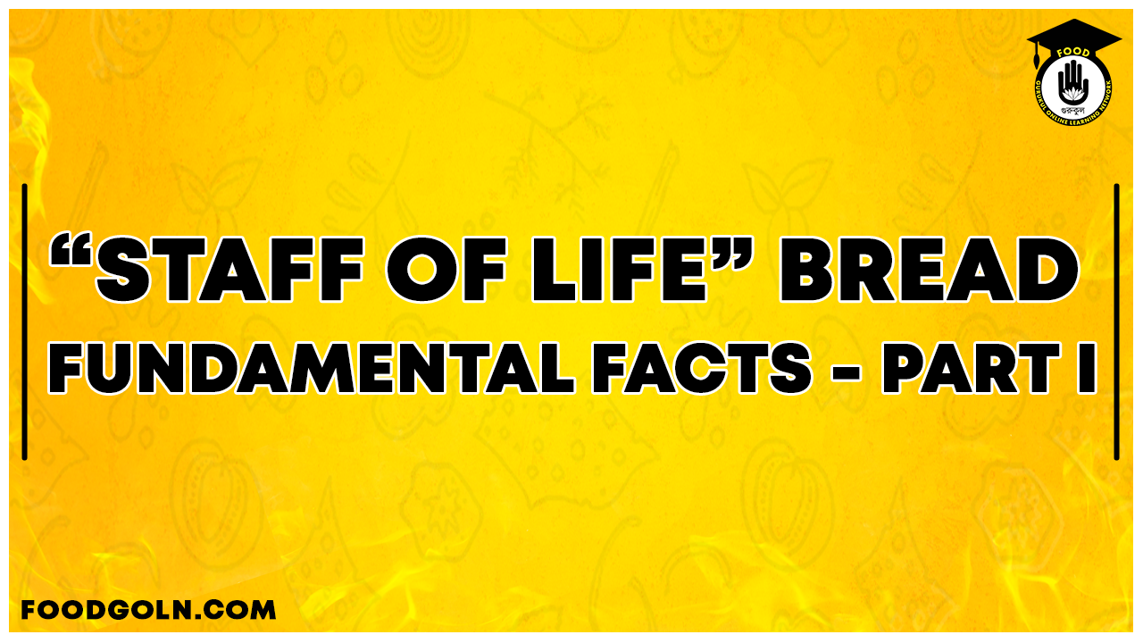 “Staff of Life” Bread