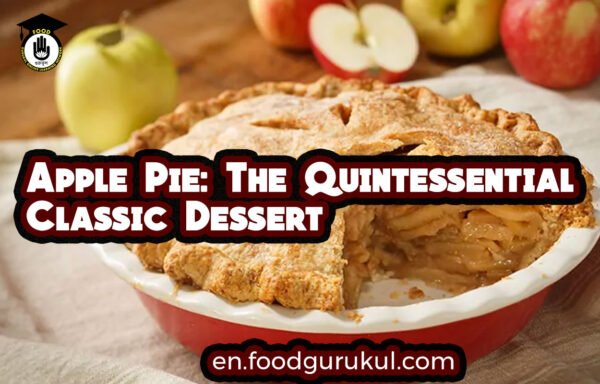 The Quintessential Classic Dessert Apple Pie: The Quintessential Classic Dessert